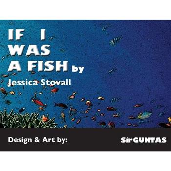 If I Was a Fish