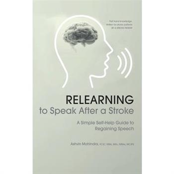 Relearning to Speak After a Stroke