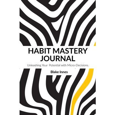 Habit Mastery Journey
