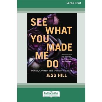 See What You Made Me Do