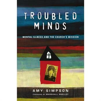 Troubled Minds
