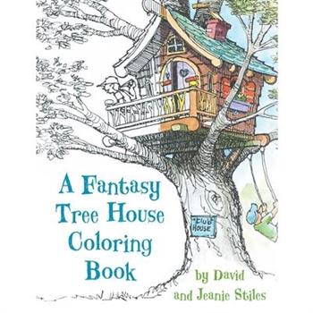 A Fantasy Tree House Coloring Book