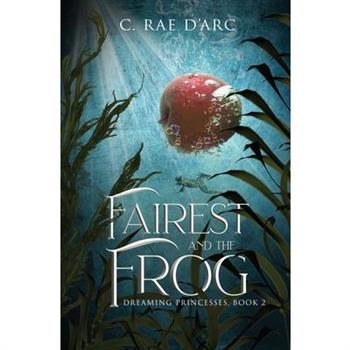 Fairest and the Frog