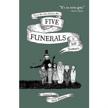 Five Funerals