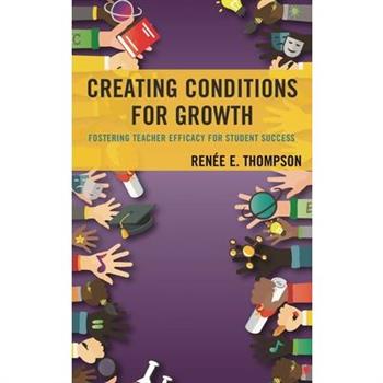 Creating Conditions for Growth