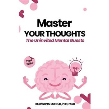 Master Your Thoughts