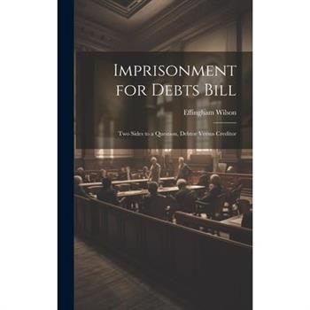 Imprisonment for Debts Bill