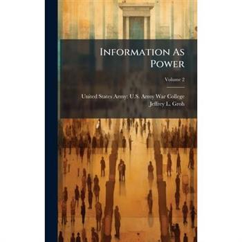 Information As Power