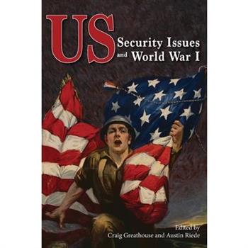 US Security Issues and World War I