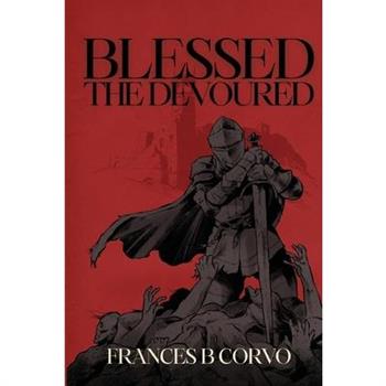 Blessed the Devoured