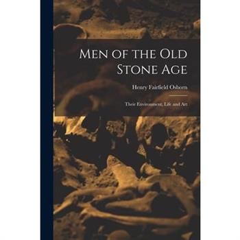 Men of the Old Stone Age
