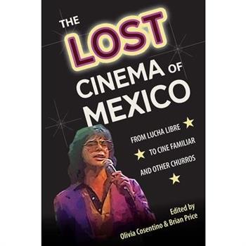 The Lost Cinema of Mexico