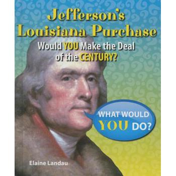 Jefferson’s Louisiana Purchase