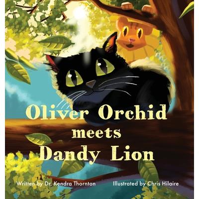 Oliver Orchid Meets Dandy Lion