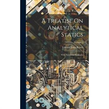 A Treatise On Analytical Statics