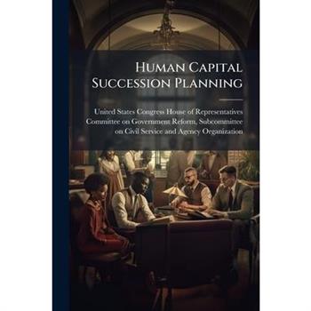 Human Capital Succession Planning