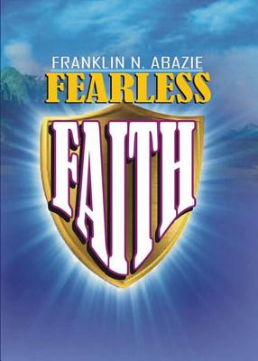 Fearless Faith