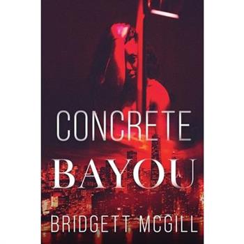 Concrete Bayou