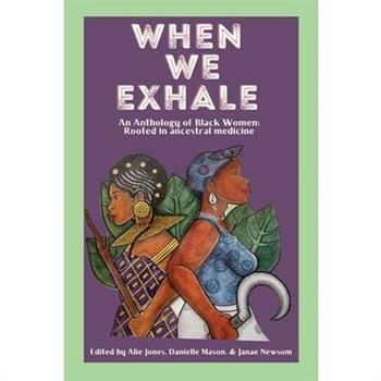 When We Exhale