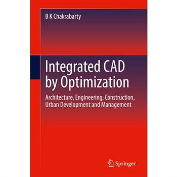 Integrated CAD by Optimization