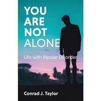 You Are Not Alone