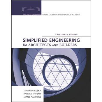 Simplified Engineering for Architects and Builders