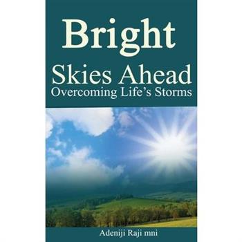 Bright Skies Ahead