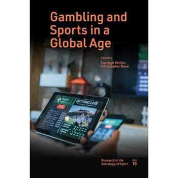 Gambling and Sports in a Global Age