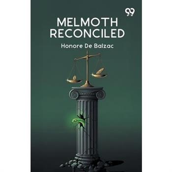 Melmoth Reconciled