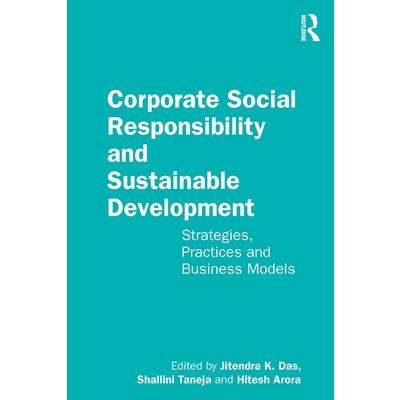 Corporate Social Responsibility and Sustainable Development