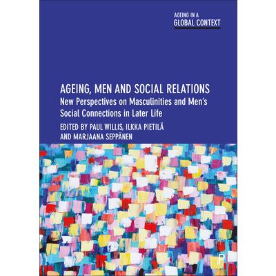 Ageing, Men and Social Relations