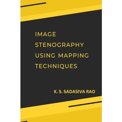 Image Stenography Using Mapping Techniques