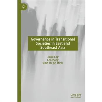 Governance in Transitional Societies in East and Southeast Asia
