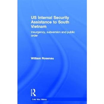 Us Internal Security Assistance to South Vietnam