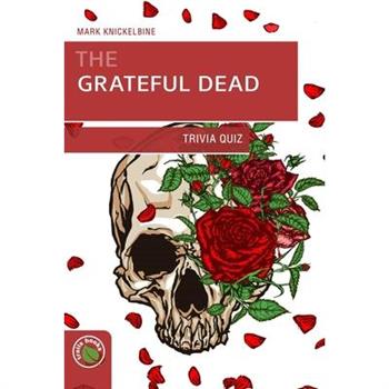 The Grateful Dead Trivia Quiz