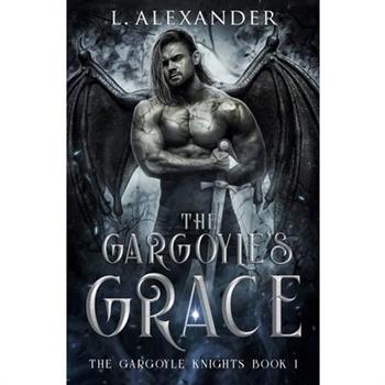 The Gargoyle's Grace