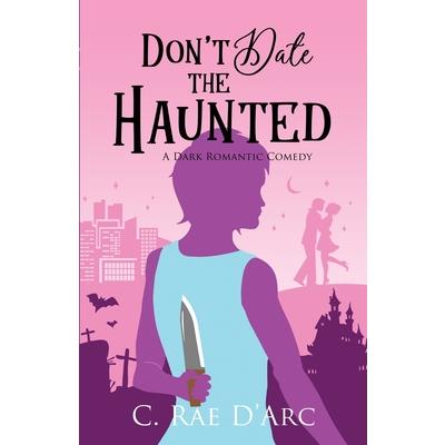 Don't Date the Haunted