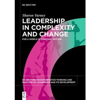 Leadership in Complexity and Change