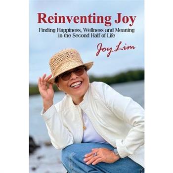 Reinventing Joy