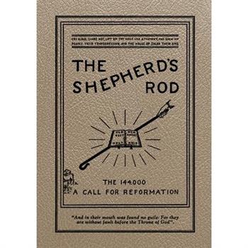 The Shepherd's Rod, Vol. 1