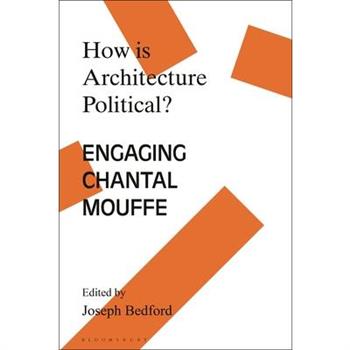 How Is Architecture Political?