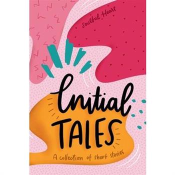 Initial Tales