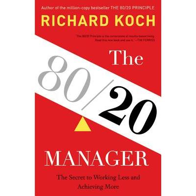 The 80/20 Manager