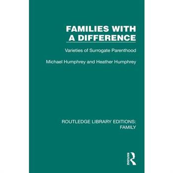 Families with a Difference