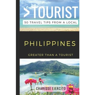 Greater Than a Tourist - Philippines