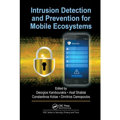 Intrusion Detection and Prevention for Mobile Ecosystems