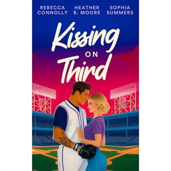 Kissing on Third
