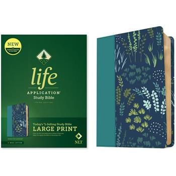 NLT Life Application Study Bible, Third Edition, Large Print (Leatherlike, Meadow Teal, Red Letter)