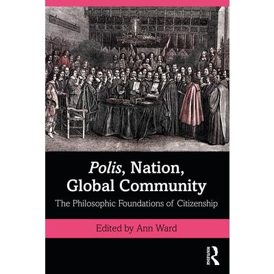 Polis, Nation, Global Community