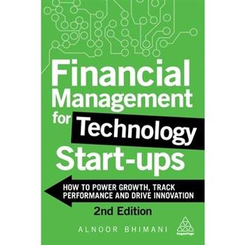 Financial Management for Technology Start-Ups